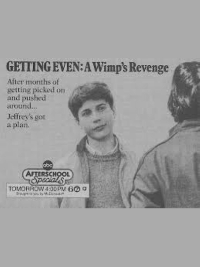 Getting Even: A Wimp's Revenge Poster