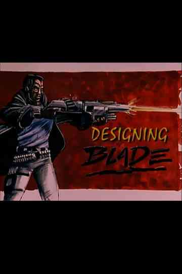 Designing 'Blade'