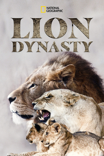 Lion Dynasty: A Matter of Pride Poster