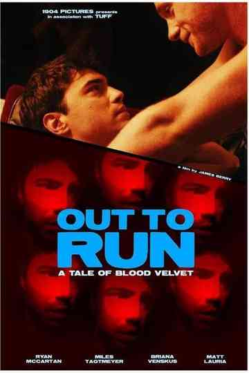 Out to Run: A Tale of Blood Velvet Poster