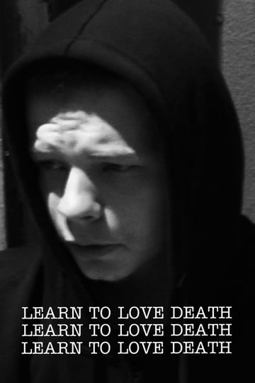 Learn to Love Death Poster