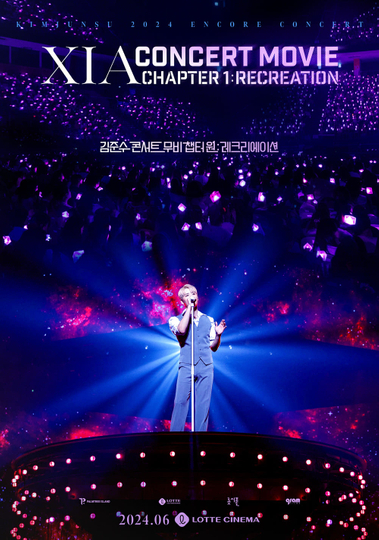 XIA 2024 ENCORE CONCERT Chapter 1 : Recreation Poster