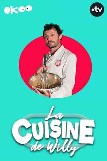 La Cuisine de Willy poster