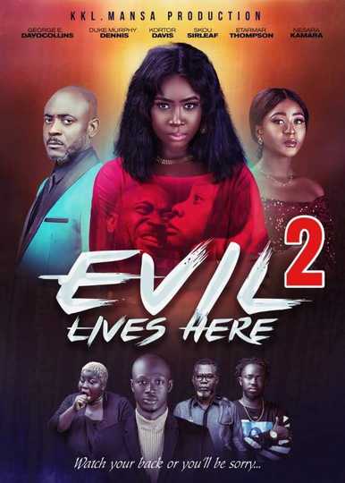 Evil Lives Here 2