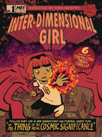 Inter-Dimensional Girl & The Thing of No Real Cosmic Significance! Poster