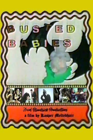 Busted Babies Poster