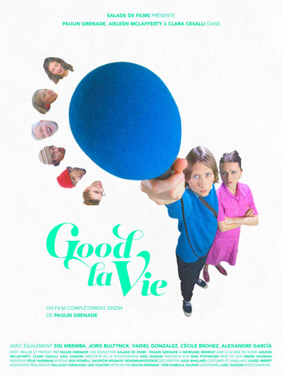 GOOD LA VIE Poster