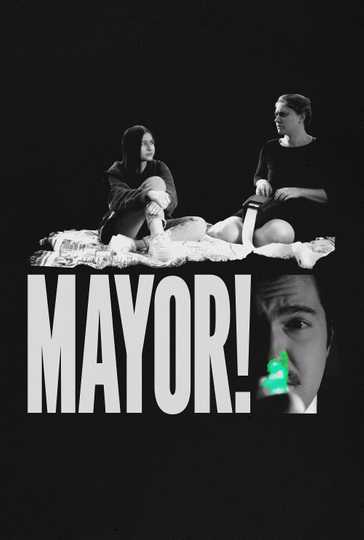 Mayor!