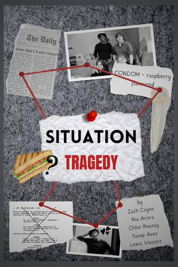 Situation Tragedy