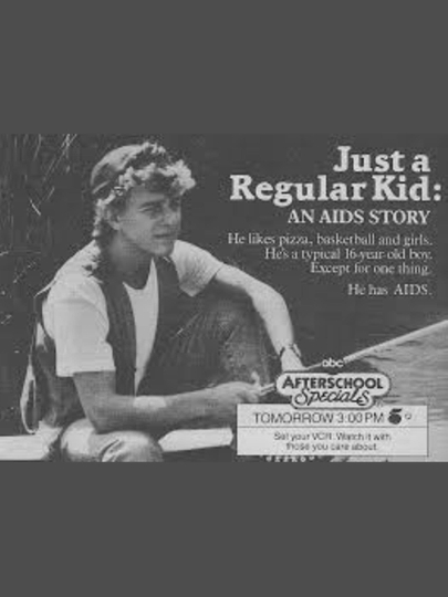 Just A Regular Kid: An AIDS Story Poster