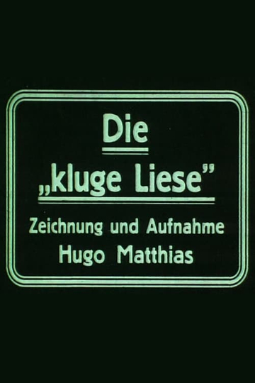 Die »kluge Liese«