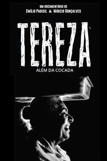 Tereza - Além da Cocada Poster