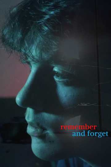 remember and forget Poster