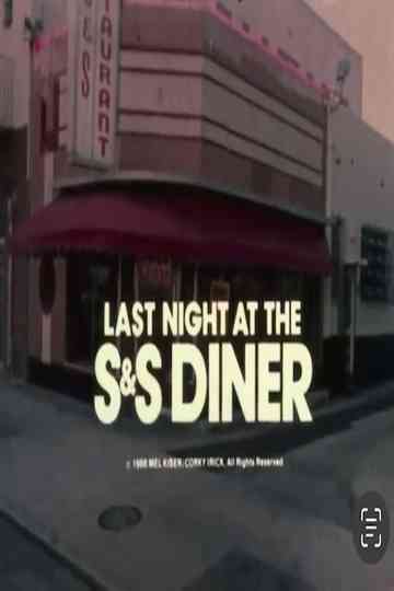 Last Night at the S&S Diner Poster