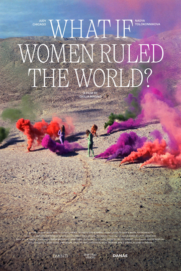 What if Women Ruled the World? Poster