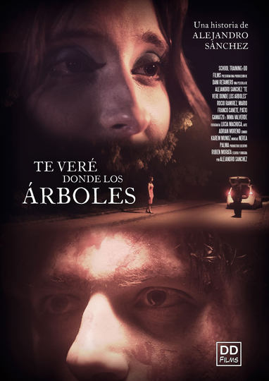 Te Veré Donde Los Árboles Poster