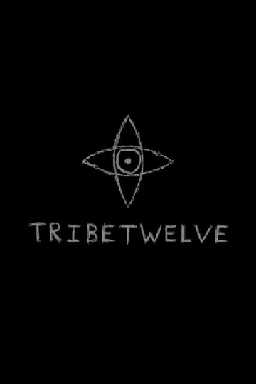 Tribe Twelve Poster