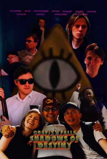 Shadows of Destiny - A Gravity Falls Fanfilm Poster