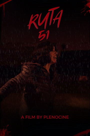 RUTA 51 Poster