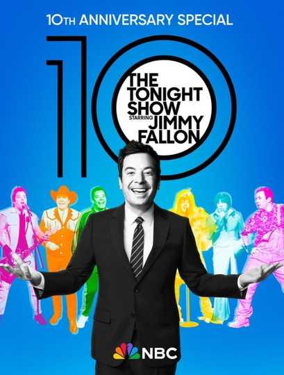 The Tonight Show Starring Jimmy Fallon: 10th Anniversary Special