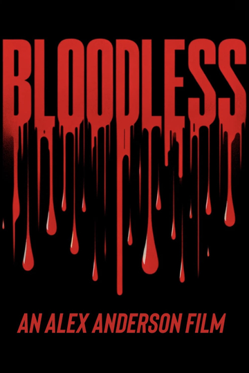 Bloodless Poster