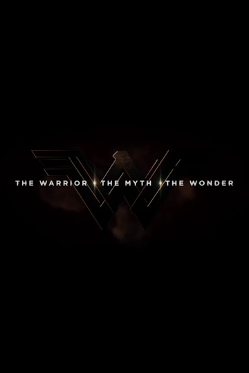 The Warrior, The Myth, The Wonder Poster