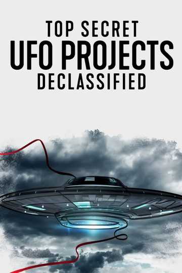 Top Secret UFO Projects Declassified Poster