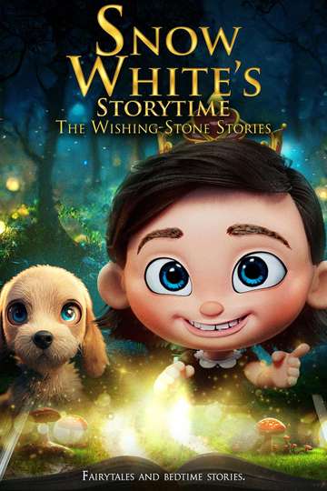 Snow White’s Storytime: The Wishing-Stone Stories Poster