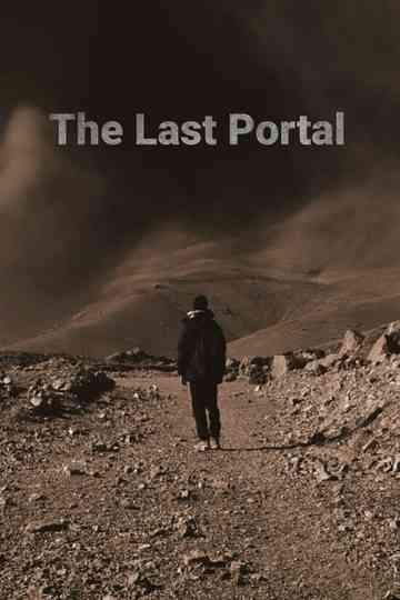 The Last Portal PT II poster