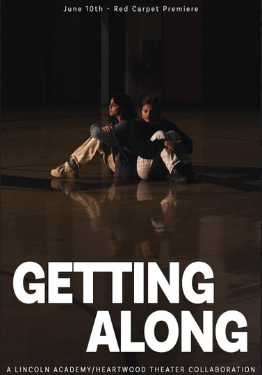 Getting Along Poster