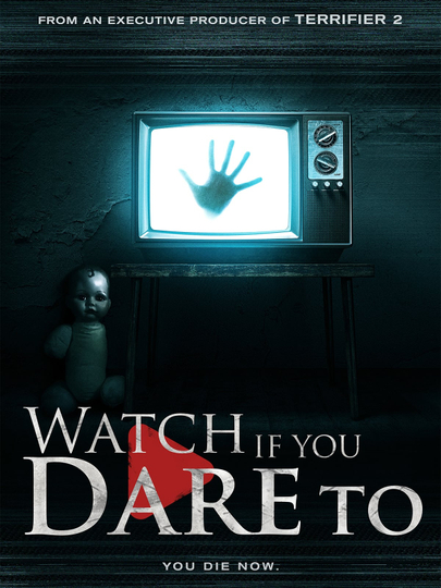 Watch If You Dare To Poster