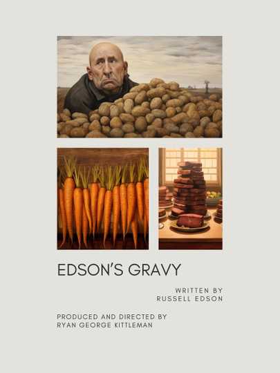 Edson's Gravy Poster