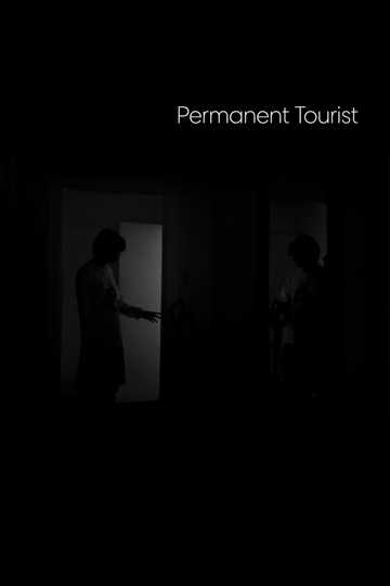 Permanent Tourist