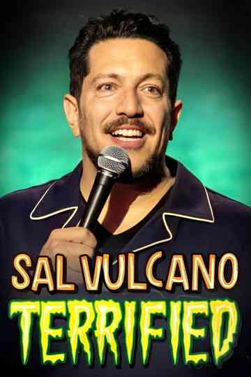 Sal Vulcano: Terrified Poster