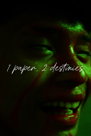 1 Paper, 2 Destinies Poster