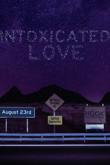 Intoxicated Love Poster