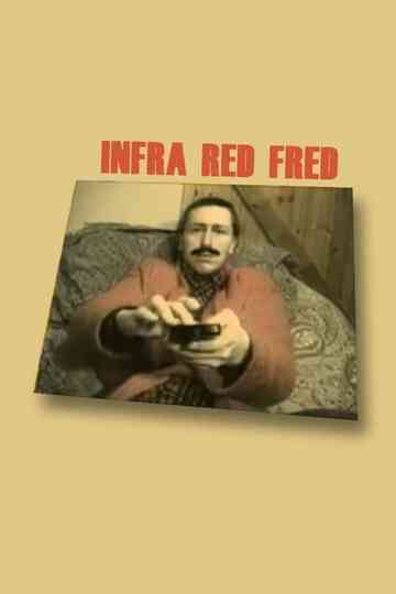 Infra Red Fred