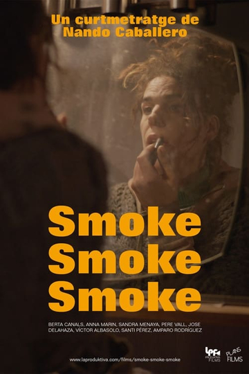 Smoke, Smoke, Smoke Poster