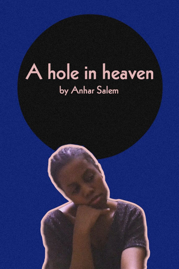 A hole in heaven