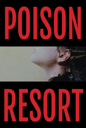 Poison Resort