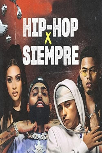 Hip-Hop X Siempre