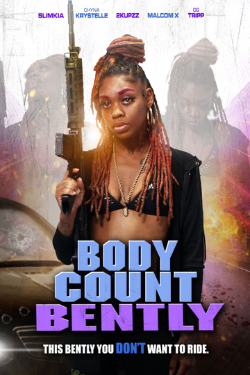 Body Count Bently Poster