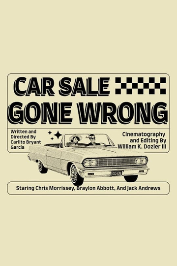 Car Sale Gone Wrong Poster