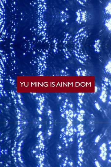 Yu Ming Is Ainm Dom Poster