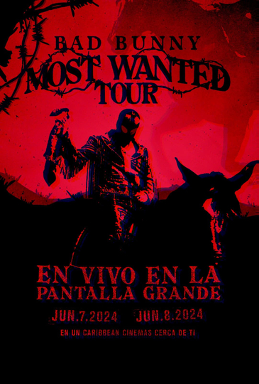 Bad Bunny: Most Wanted Tour Poster