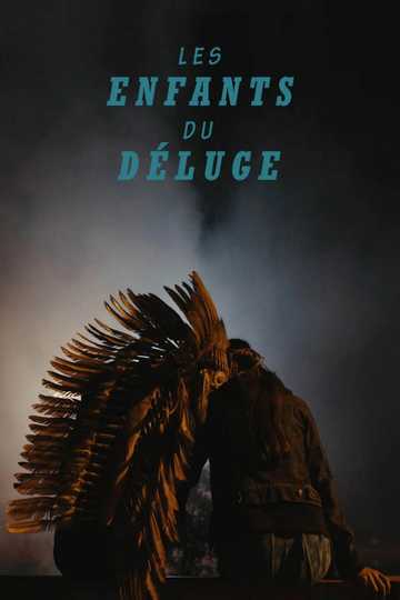 Les Enfants du déluge Poster