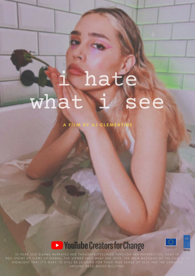 I hate what I see