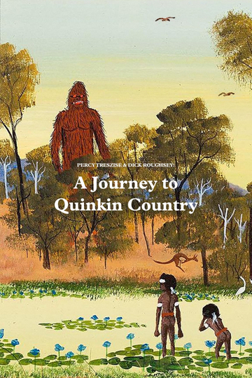 A Journey to Quinkin Country Poster