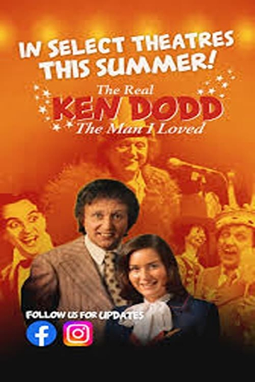 The Real Ken Dodd: The Man I Loved Poster