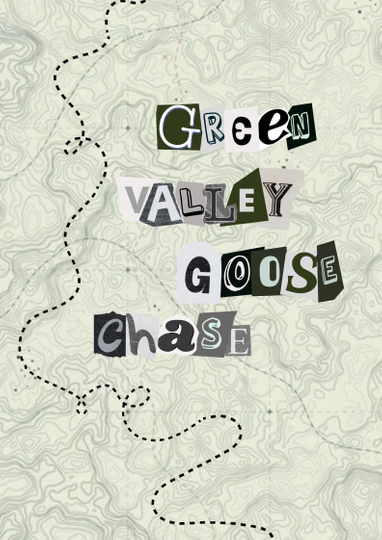 Green Valley Goose Chase Poster